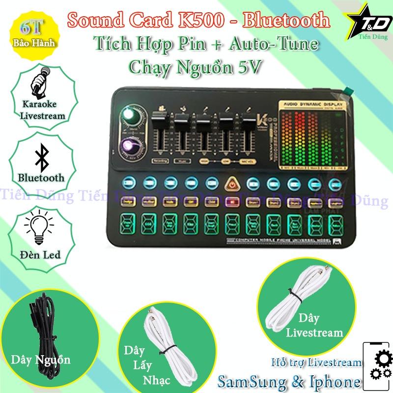 Sound Card K500 có Bluetotoh Auto-tune Đèn Led Hỗ Trợ Dòng 5V Phù Hợp Cho Các Mic Thu Âm Tích Hợp Pin