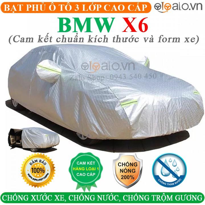 Bạt Phủ Ô Tô BMW X6 Cao Cấp 3 Lớp Chống Nắng Nóng Chống Nước Chống xước | OTOALO