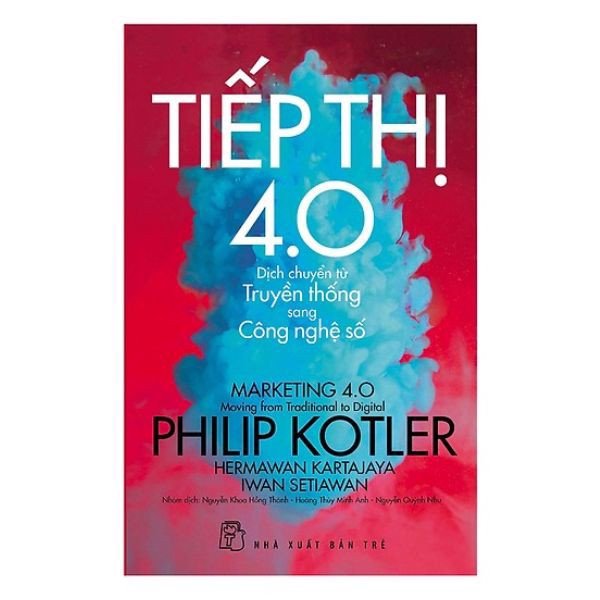 Combo Sách Philip Kotler - Bàn Về Tiếp Thị Marketing 4.0 Và 5.0 - 2 Cuốn