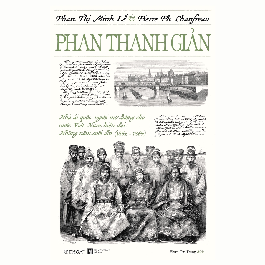 Phan Thanh Giản (Phan Thị Minh Lễ và Pierre Ph. Chanfreau)