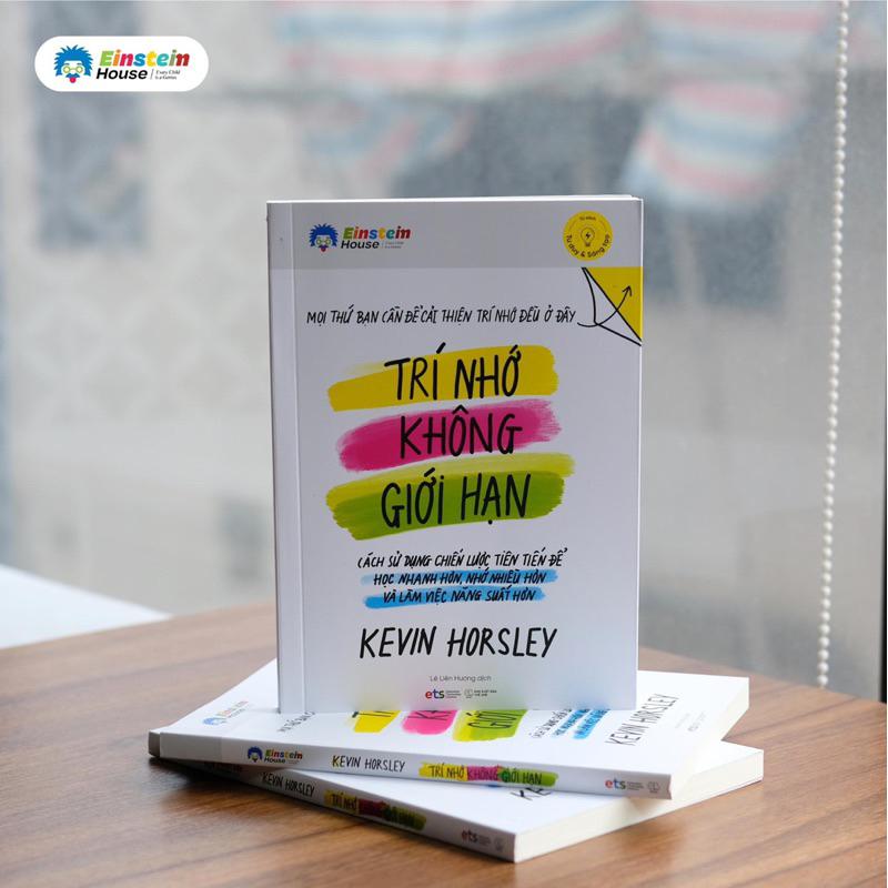 Trí Nhớ Không Giới Hạn: Mọi Thứ Bạn Cần Để Cải Thiện Trí Nhớ Ở Đây (Kevin Horsley) - Bản Quyền