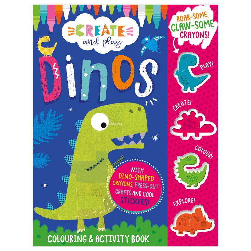 Create And Play Dinos Colouring Activity Book