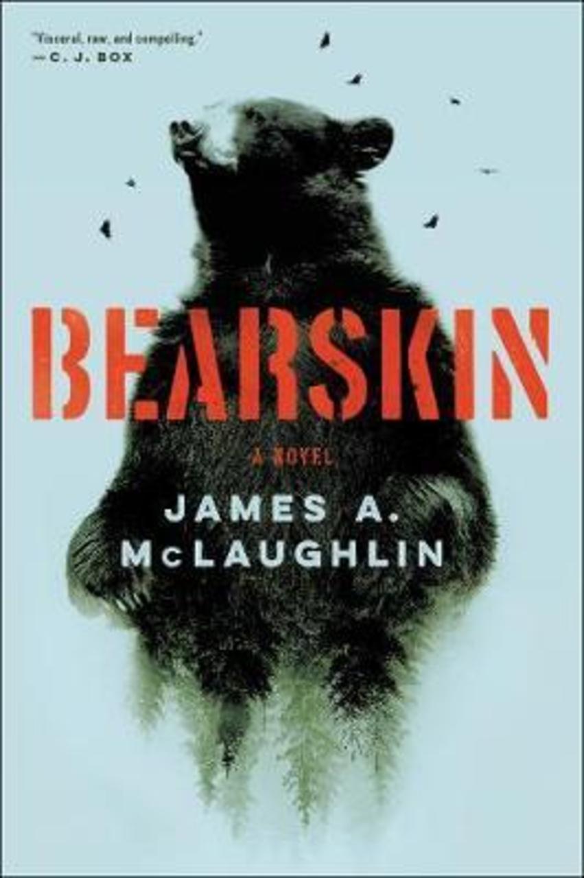 Sách - Bearskin : A Novel by James A McLaughlin (US edition, paperback)