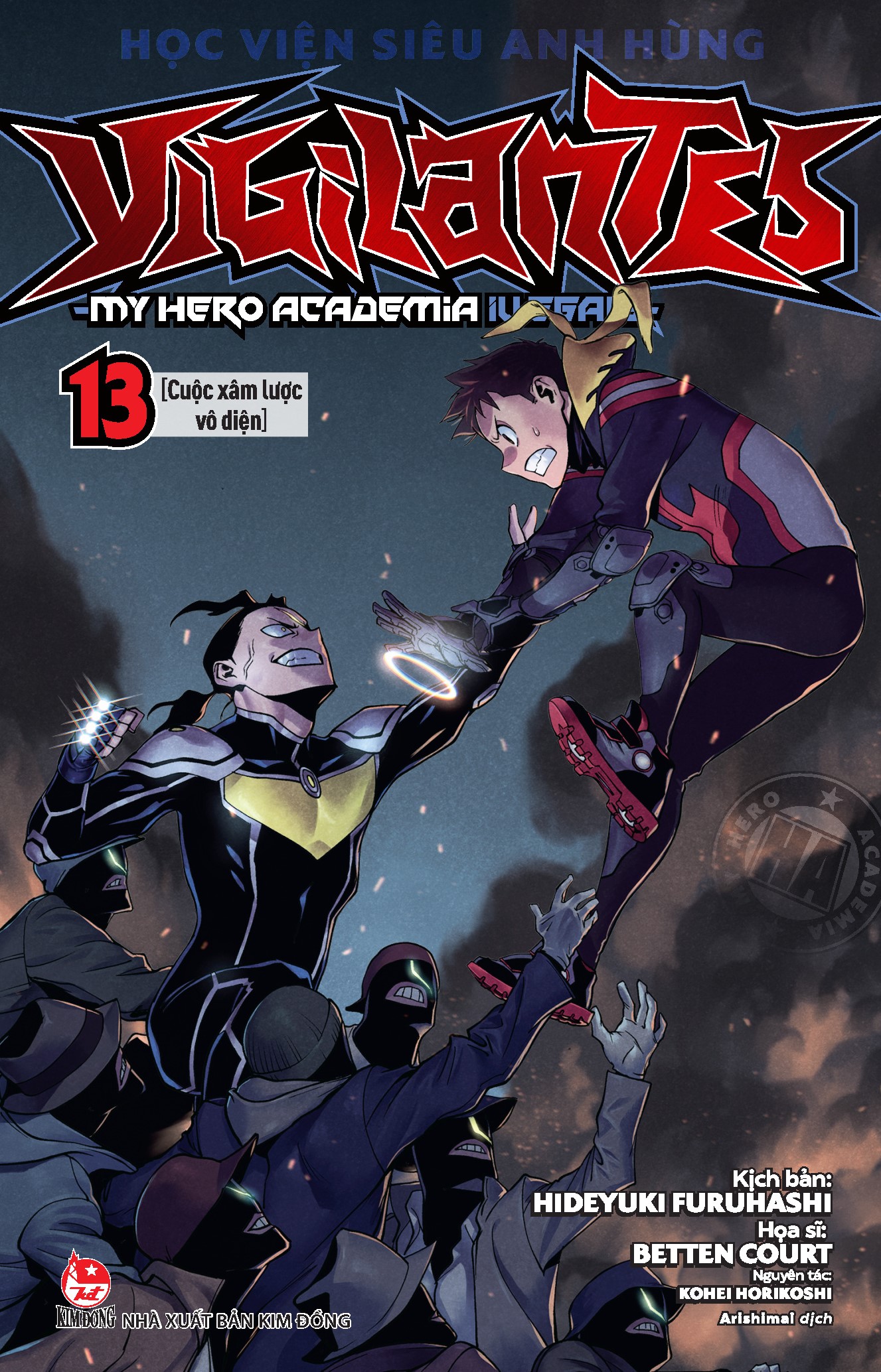 Học Viện Siêu Anh Hùng Vigilantes - My Hero Academia Illegals Tập 13: Cuộc Xâm Lược Vô Diện [Tặng Kèm Bookmark]