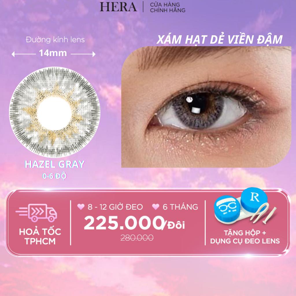 Kính Áp Tròng Hera Xám Hạt Dẻ Viền Đậm 0 - 6 Độ HAZEL GRAY Nhập Khẩu Hàn Quốc Lens Cận 6 Tháng ( 1 cặp)