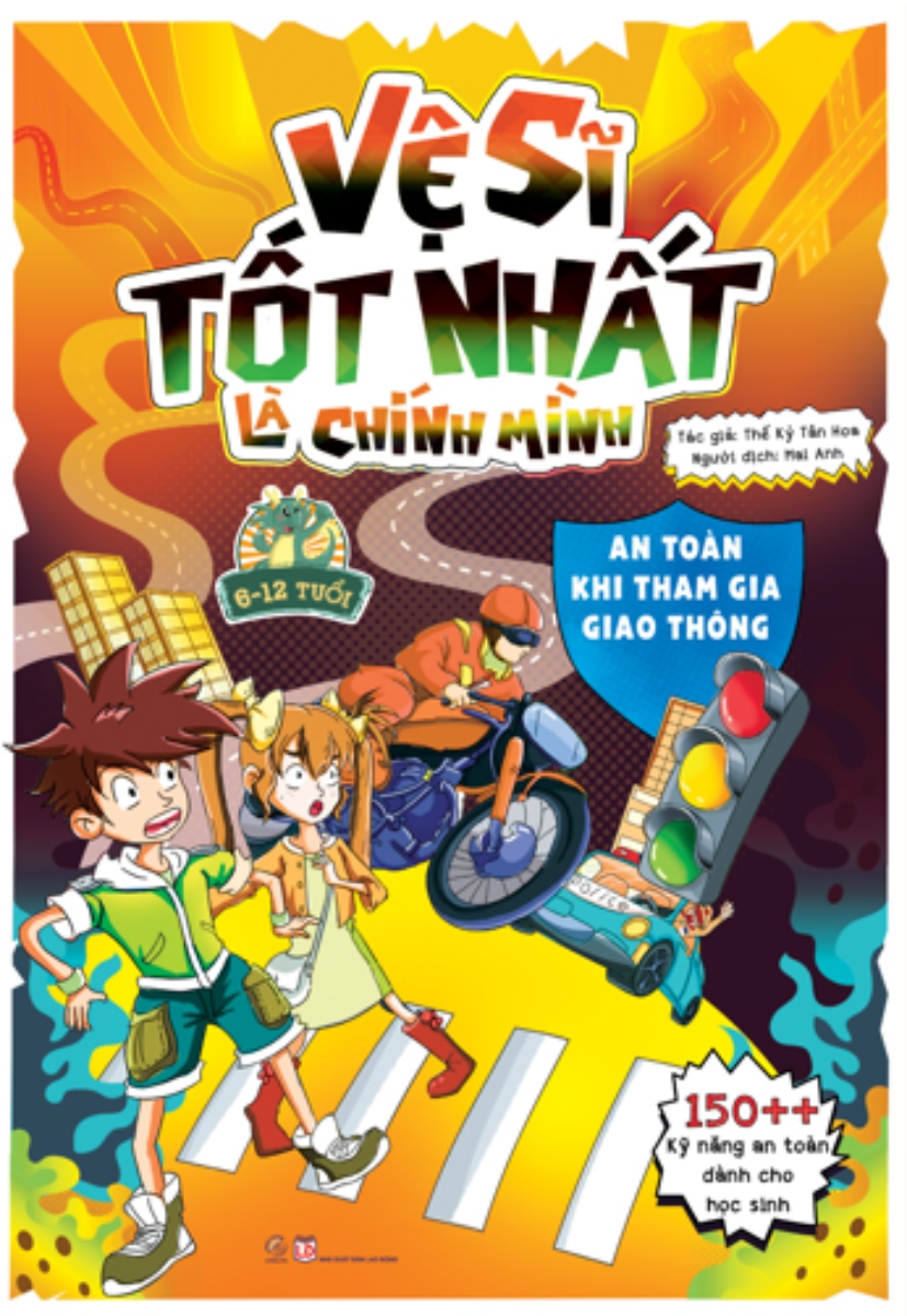 Vệ Sĩ Tốt Nhất Là Chính Mình - An Toàn Khi Tham Gia Giao Thông _LL
