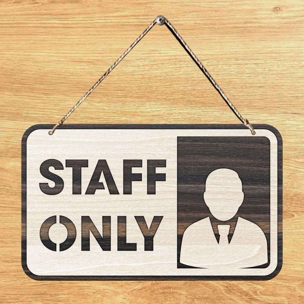 Bảng gỗ phòng staff only TCD06