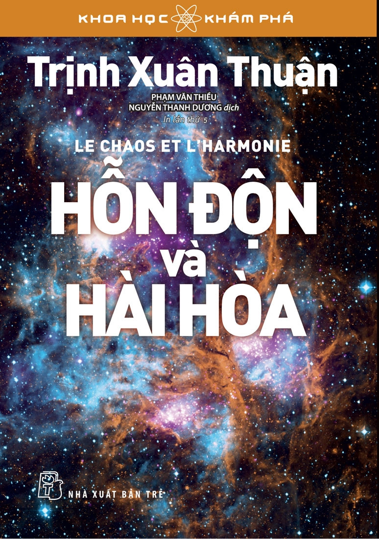 HỖN ĐỘN VÀ HÀI HÒA - Trịnh Xuân Thuận -
