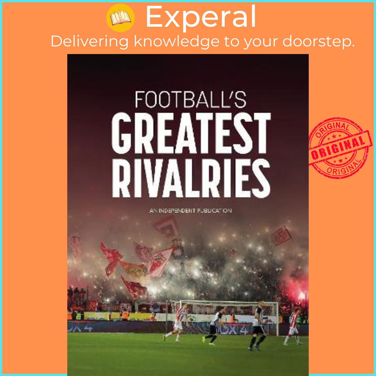Hình ảnh Sách - Football's Greatest Rivalries by Peter Rogers,Daniel Brawn (UK edition, hardcover)