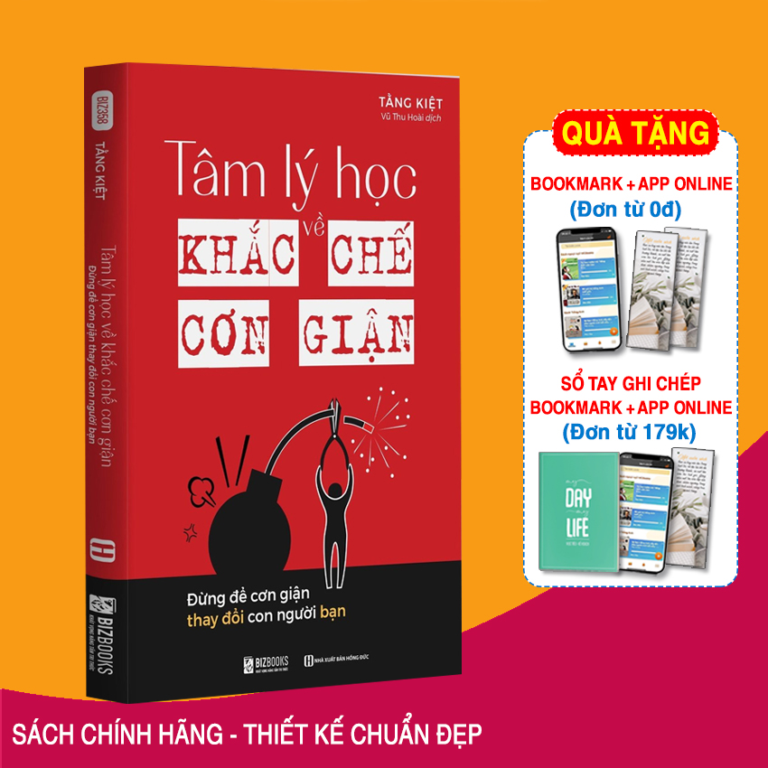 Sách Hay Tâm Lý Học Về Khắc Chế Cơn Giận: Đừng Để Cơn Giận Thay Đổi Con Người Bạn