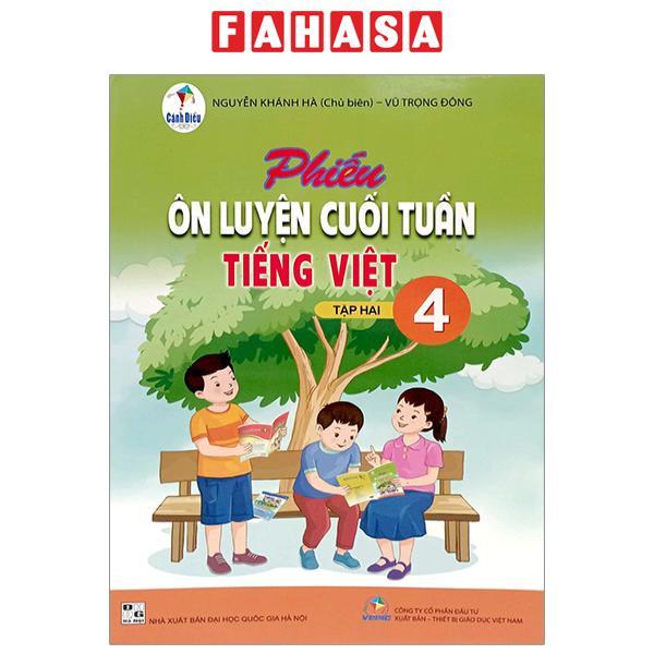 Phiếu Ôn Luyện Cuối Tuần Tiếng Việt 4 - Tập 2