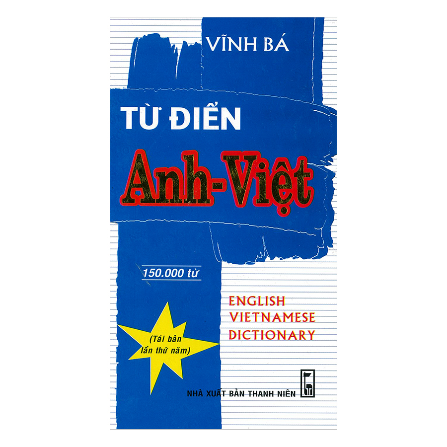 Từ Điển Anh - Việt 150.000 Từ