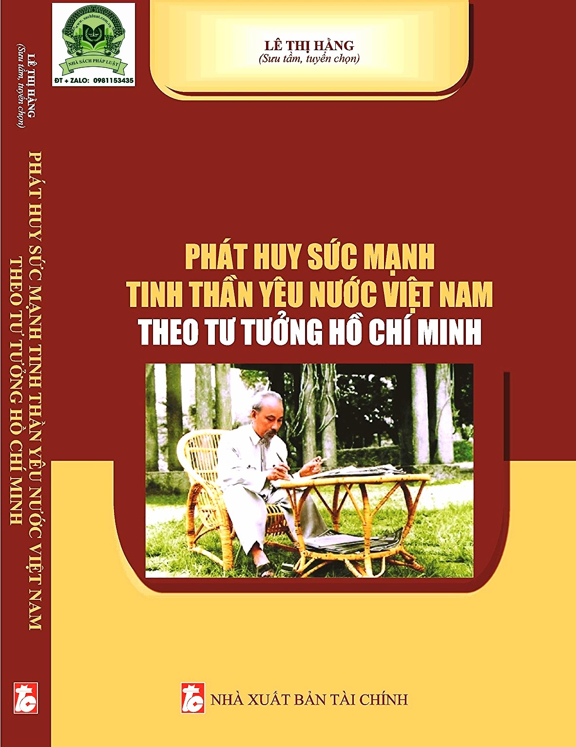 Phát huy sức mạnh tinh thần yêu nước Việt Nam theo tư tưởng Hồ Chí Minh