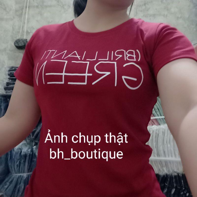Áo Thun Phom Ôm Nữ In Chữ Có Size từ 38kg đến 75kg