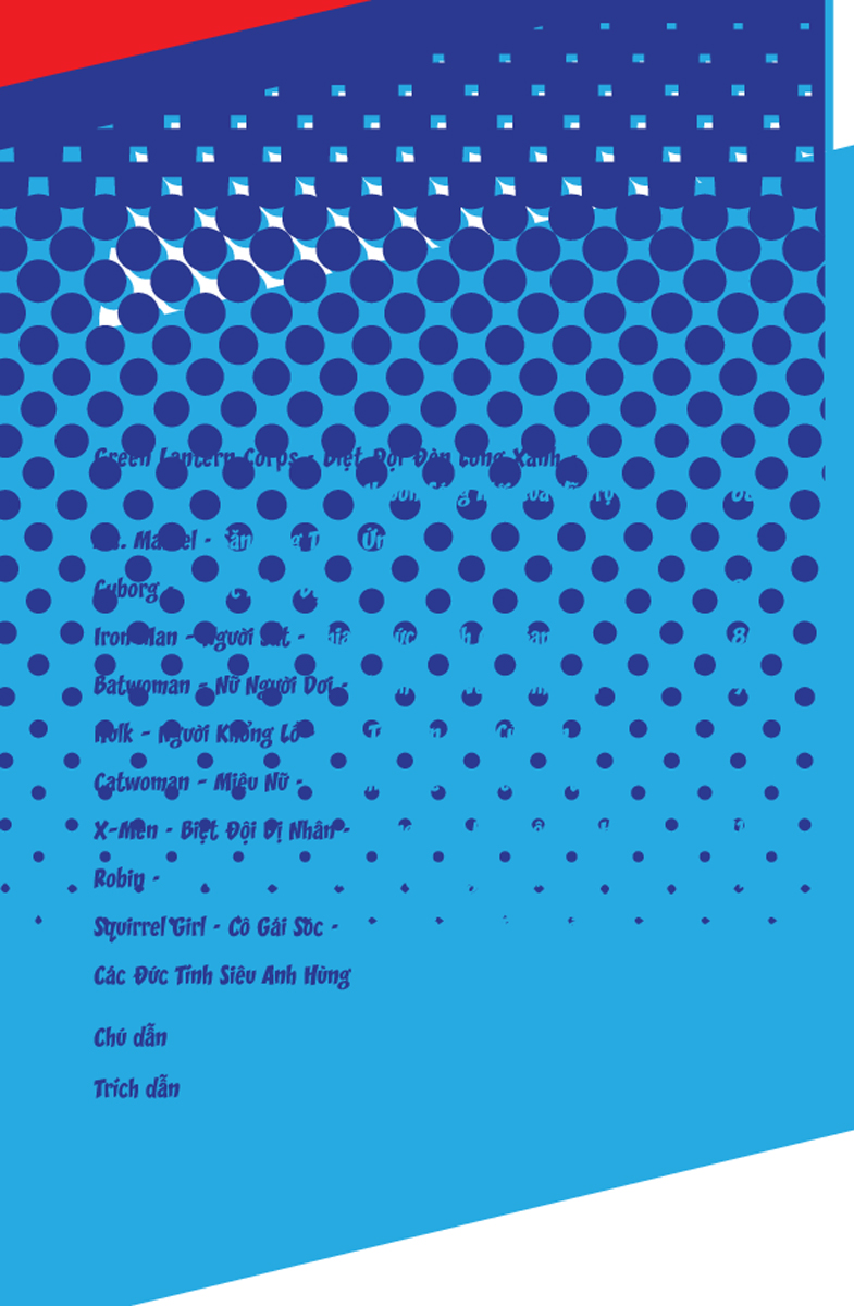 Siêu Anh Hùng: Những Bài Học Cuộc Sống Từ Các Siêu Anh Hùng Bạn Yêu Thích _TRE