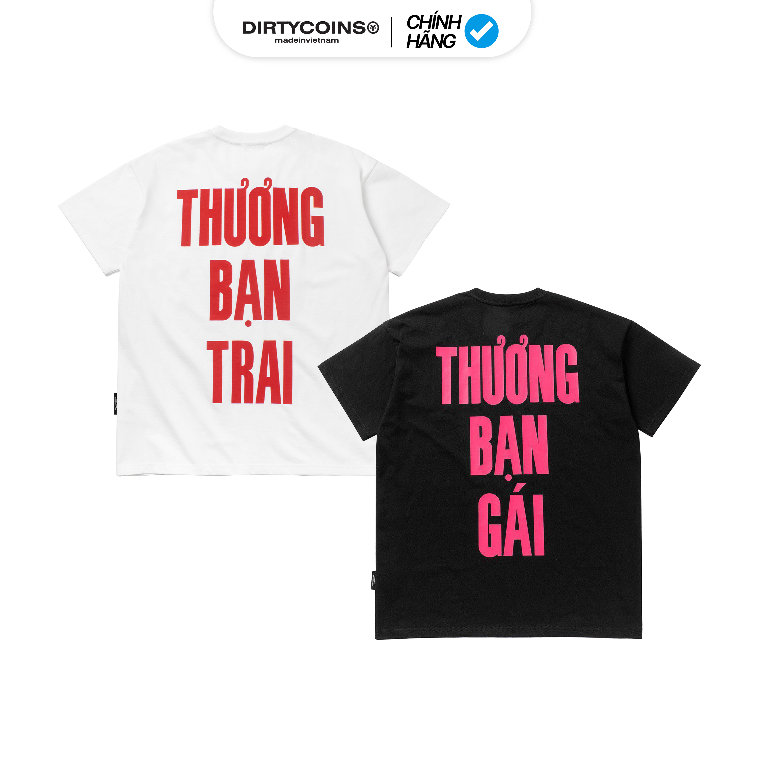 Áo Thun DirtyCoins x BRay Thương Bạn Trai T-shirt