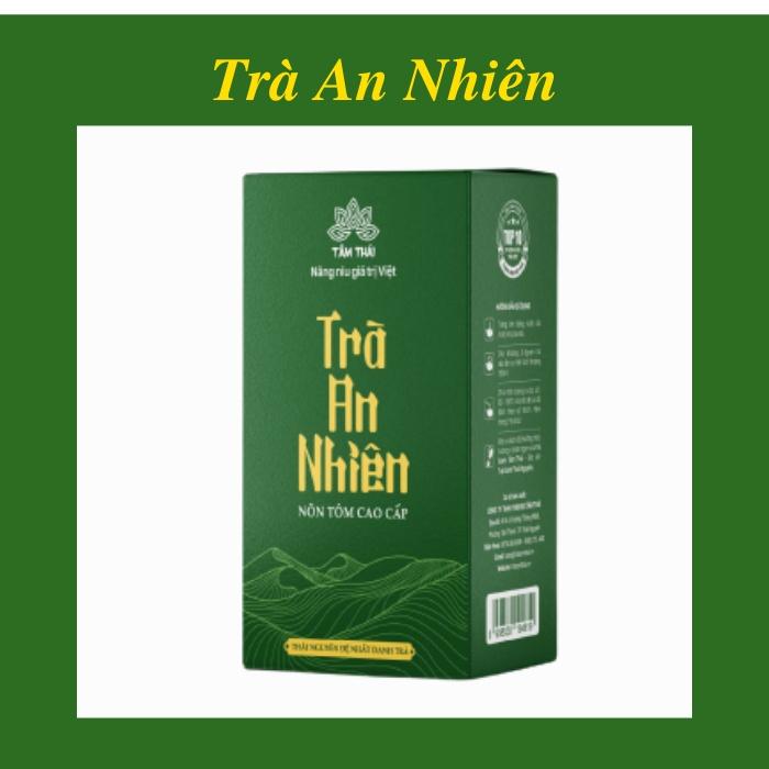 Trà Nõn Tôm Cao Cấp Tân Cương hộp 200g Chè Thái Nguyên Trà Xanh Tâm Thái An Nhiên hộp 200g