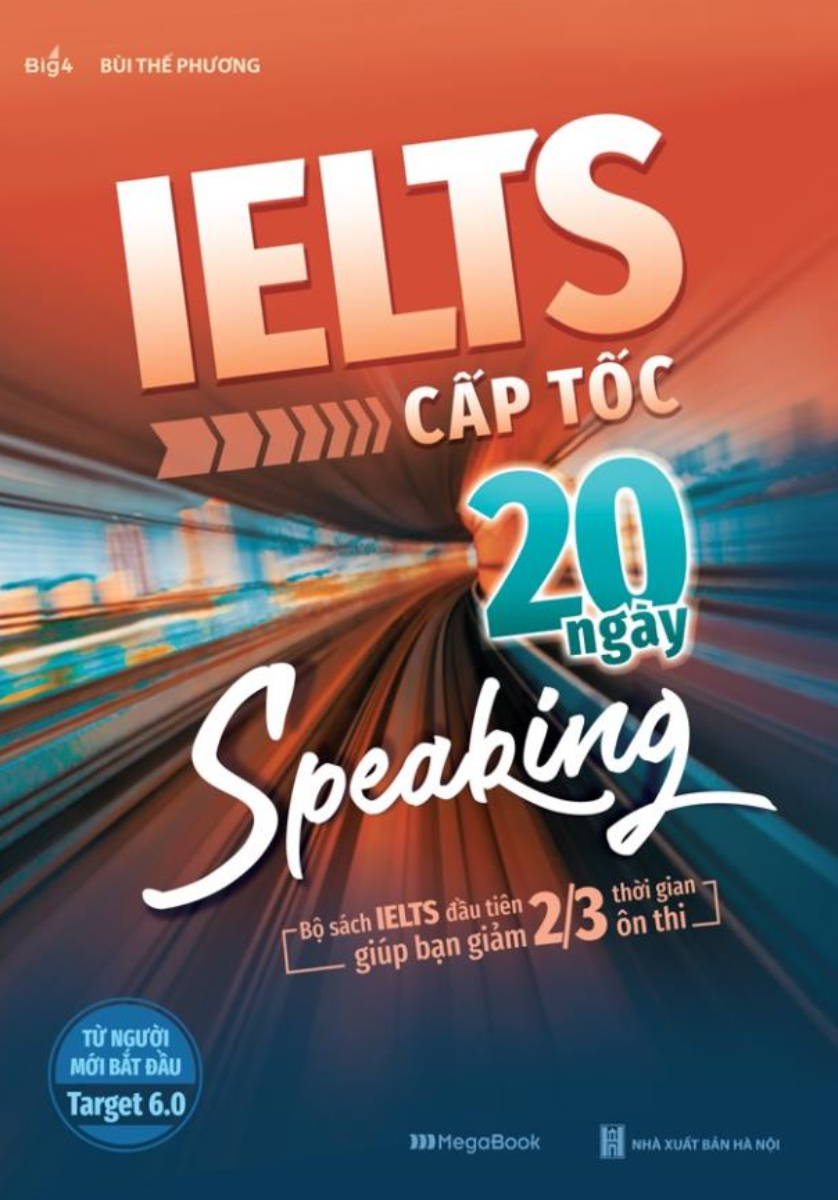 IELTS Cấp Tốc - 20 Ngày Speaking - MEGA