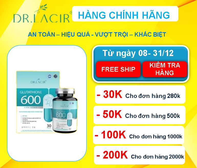 Viên Uống Trắng Da Glutathione 600 Nhập khẩu từ Nhật Bản - Hàng Chính Hãng Dr Lacir