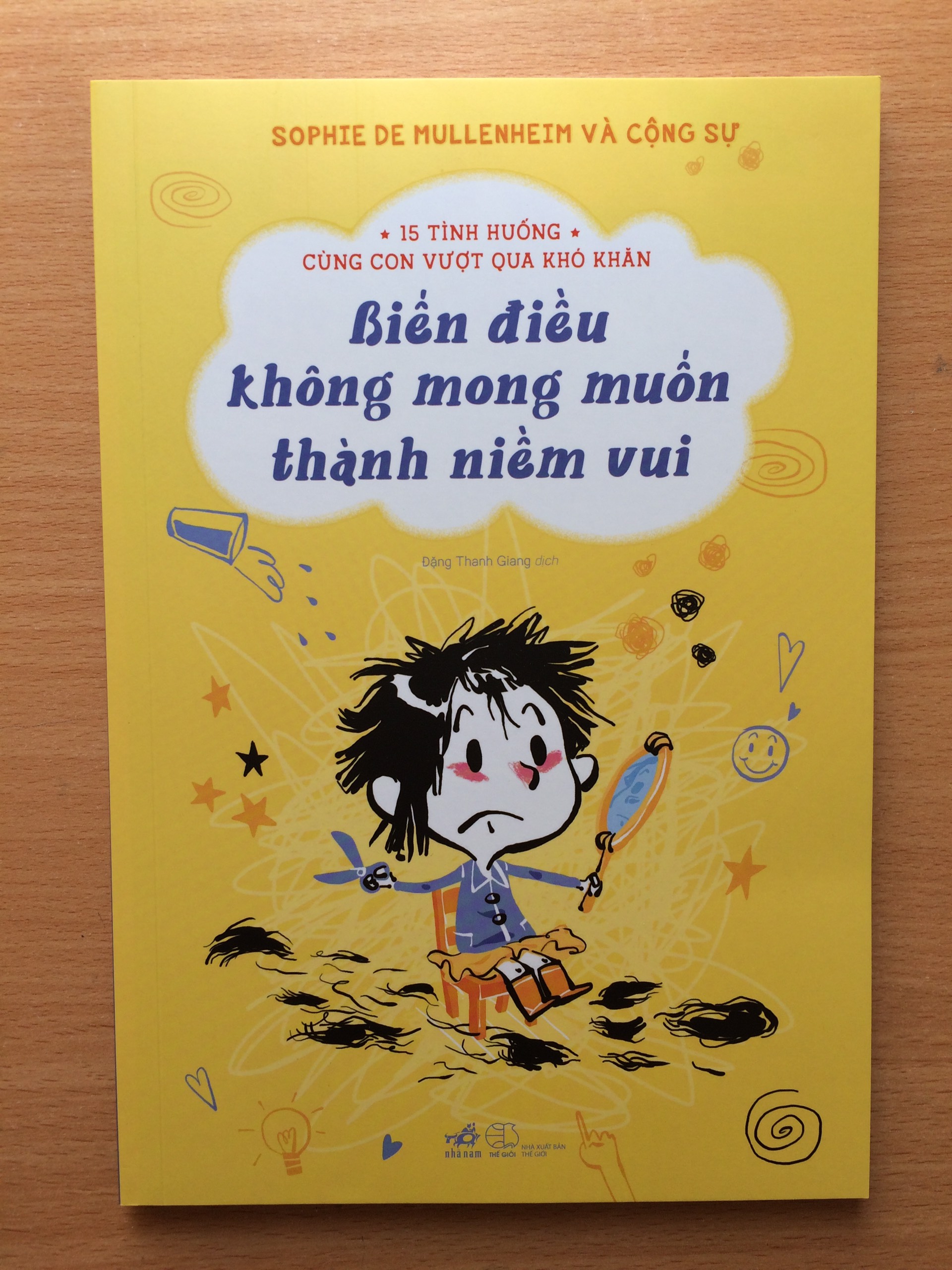 15 TÌNH HUỐNG CÙNG CON VƯỢT QUA KHÓ KHĂN - BIẾN ĐIỀU KHÔNG MONG MUỐN THÀNH NIỀM VUI