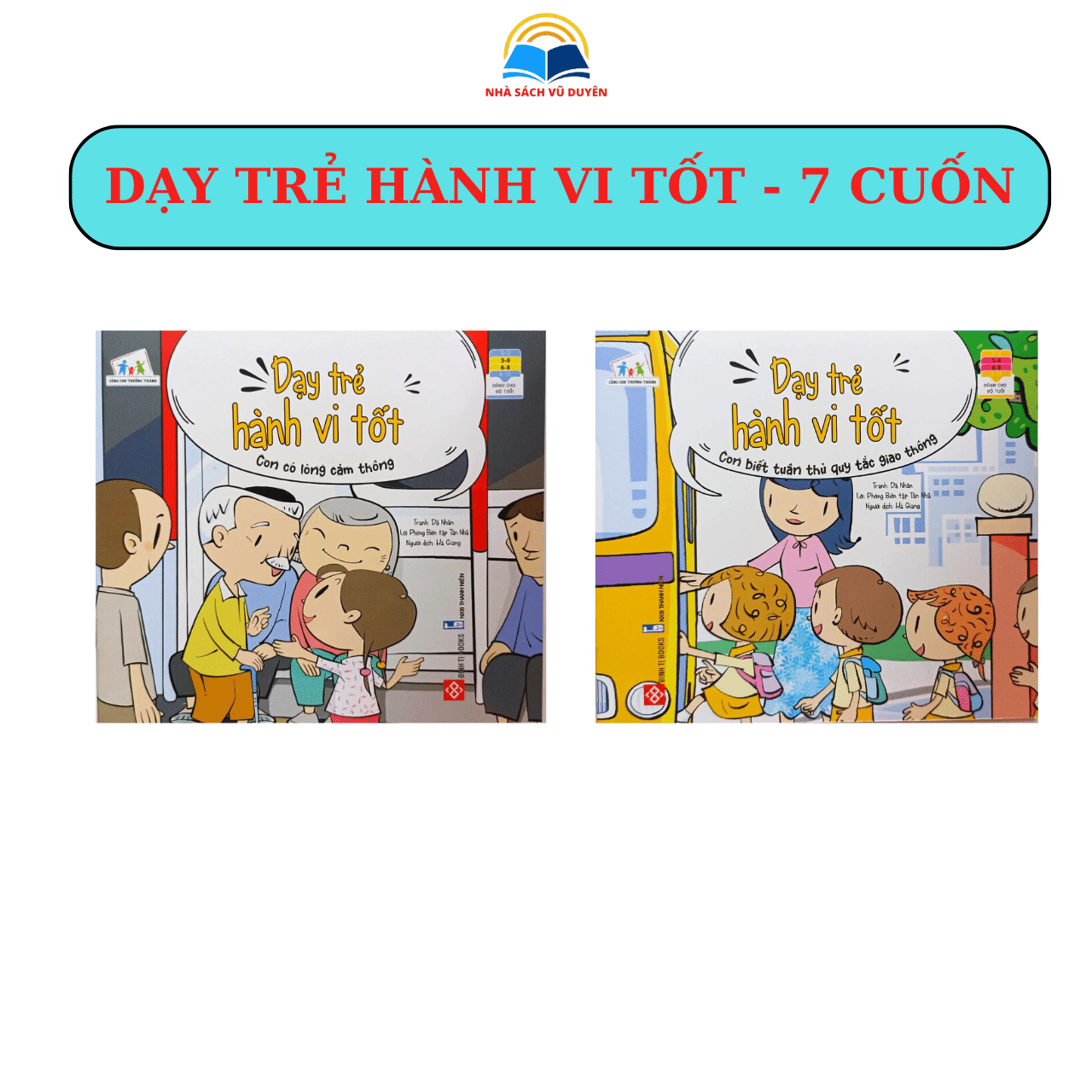 Sách - Dạy Trẻ Hành Vi Tốt Cho Bé Từ 3-8 Tuổi - Trọn Bộ 7 Cuốn