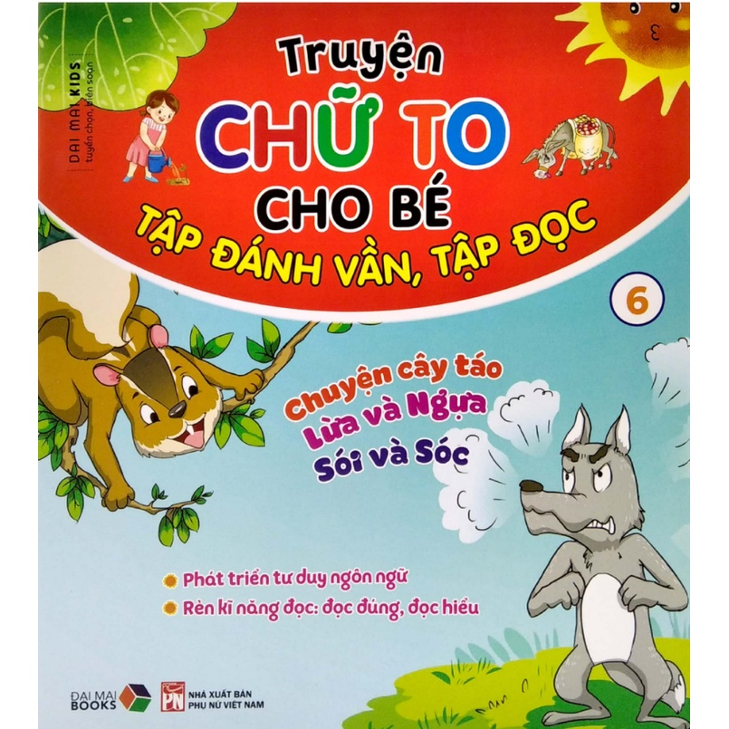 Combo 6 cuốn Truyện chữ to cho bé Tập đánh vần tập đọc