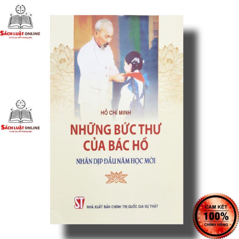 Sách - Những bức thư của Bác Hồ nhân dịp đầu năm học mới