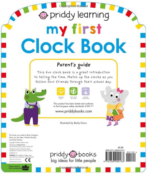 Priddy Learning: My First Clock Book: An Introduction To Telling Time And Starting School