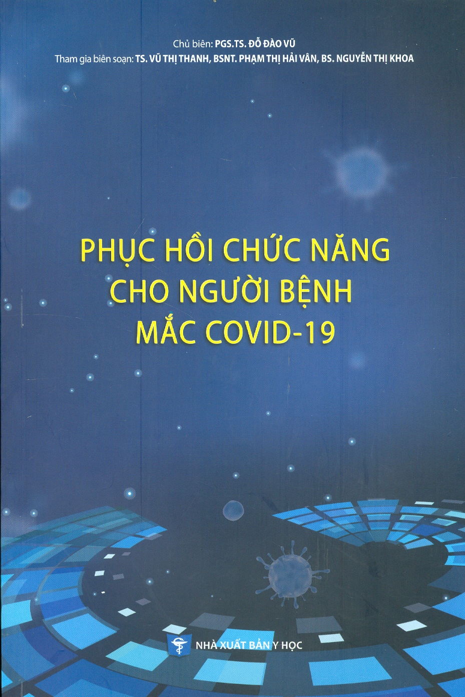 Phục Hồi Chức Năng Cho Người Bệnh Mắc COVID-19