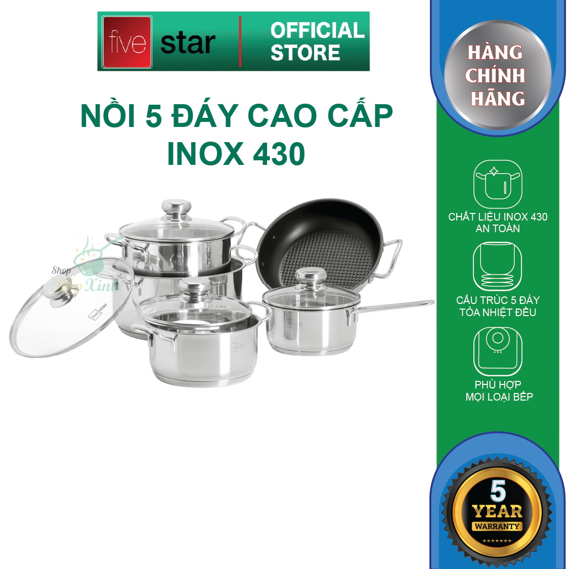 Bộ Nồi 5 Đáy Cao Cấp Bếp Từ Fivestar FSB55D001 Nắp Kính Inox 430 , tặng 1 vá canh