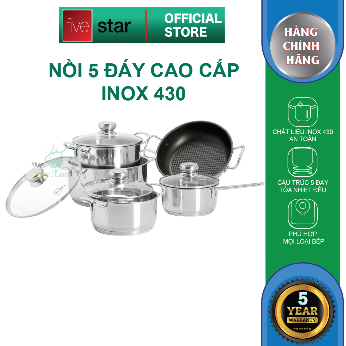 Bộ Nồi 5 Đáy Cao Cấp Bếp Từ Fivestar FSB55D001 Nắp Kính Inox 430 ( 1 quánh16cm x N18cm x N20cm x N24cm x C 24cm ) , tặng 1 vá canh