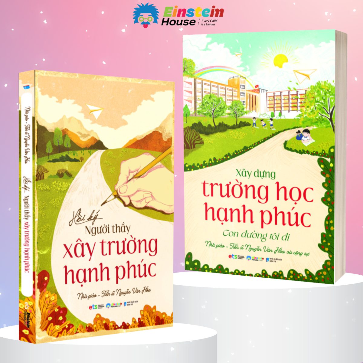 Combo: Xây Dựng Trường Học Hạnh Phúc + Người Thầy Xây Ngôi Trường Hạnh Phúc