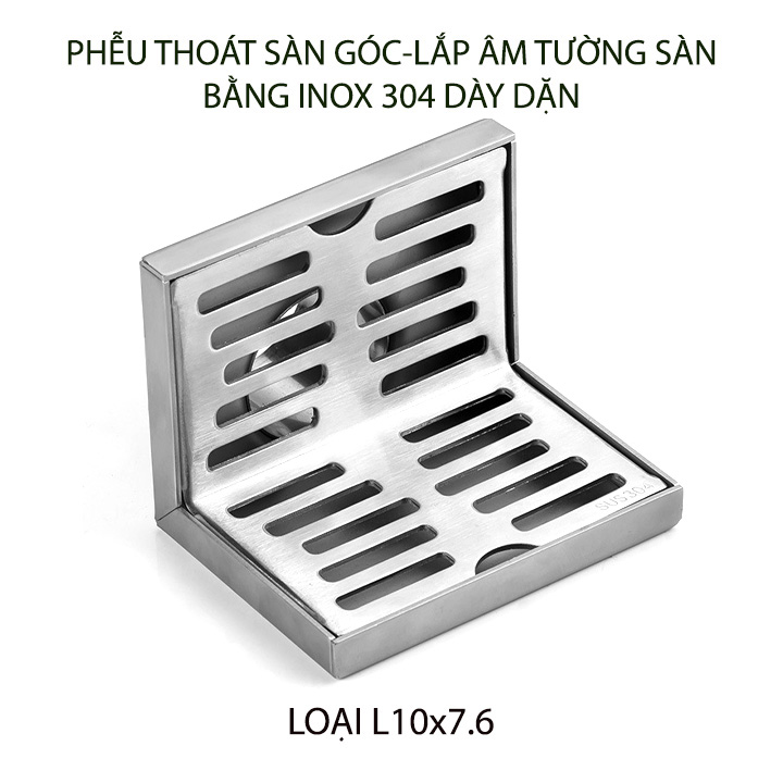 Phễu thoát sàn góc bằng inox 304 dày dặn, loại 10x7.6cm