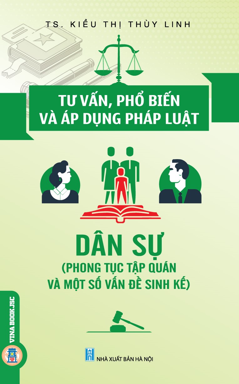 Tư Vấn, Phổ Biến Và Áp Dụng Pháp Luật Dân Sự (Phong Tục Tập Quán Và Một Số Vấn Đề Sinh Kế)