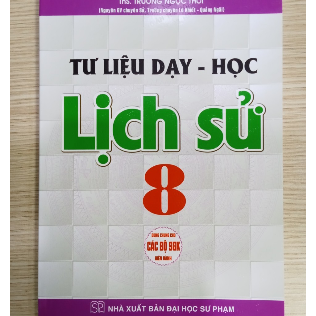 Sách - Tư Liệu Dạy - Học Lịch Sử 8