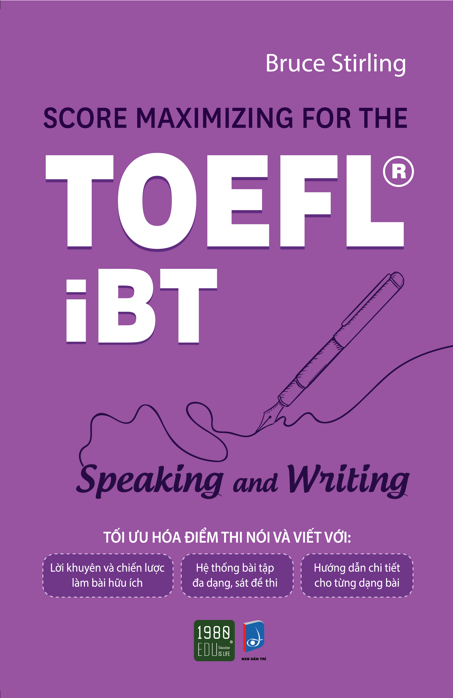 Sách Score Maximizing For The Toefl iBT – Speaking And Writing