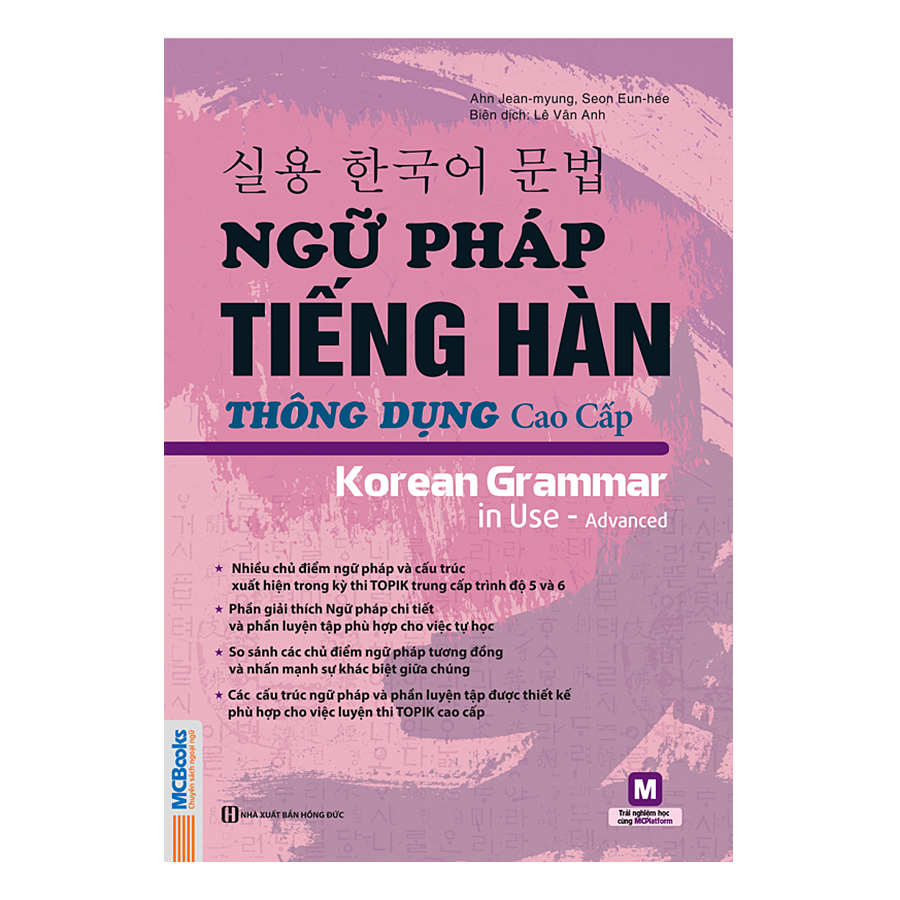 Ngữ Pháp Tiếng Hàn Thông Dụng - Cao Cấp