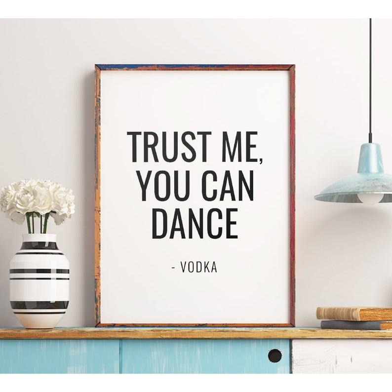 Tranh treo tường | - Typography-Trust Me You Can Dance 153 , tranh canvas giá rẻ