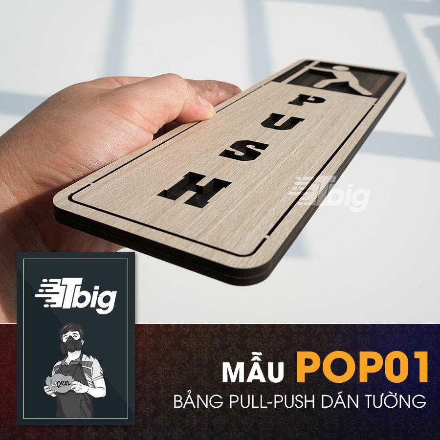 Bảng pull push gỗ loại chữ nhật đứng dán cửa bằng keo 2 mặt