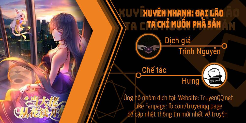 xuyên nhanh đại lão ta chỉ muốn phá sản chapter 0 1