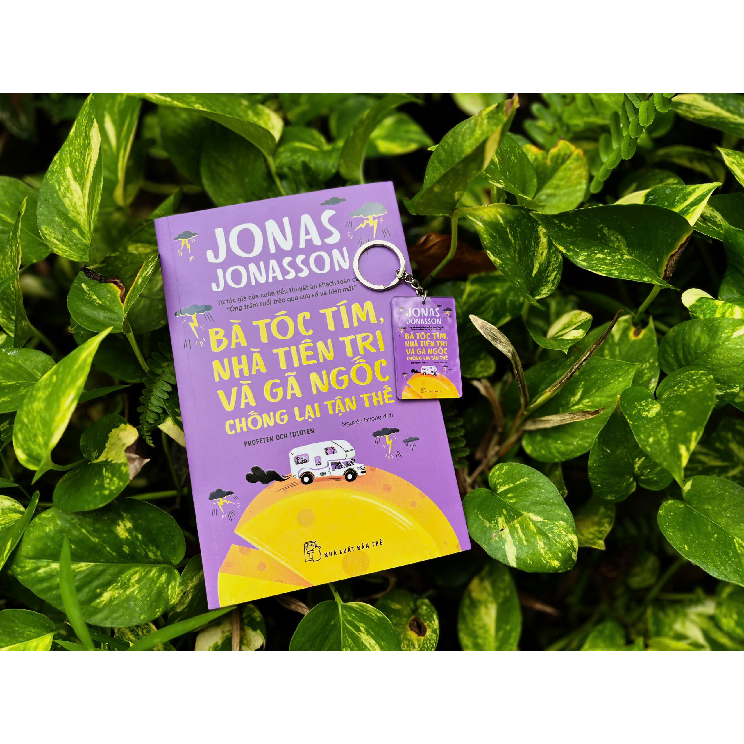 Bà tóc tím, nhà tiên tri và gã ngốc chống lại tận thế (Jonas Jonasson)
