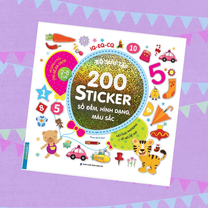 Bộ Sưu Tập 200 Sticker - Số Đếm, Hình Dạng, Màu Sắc