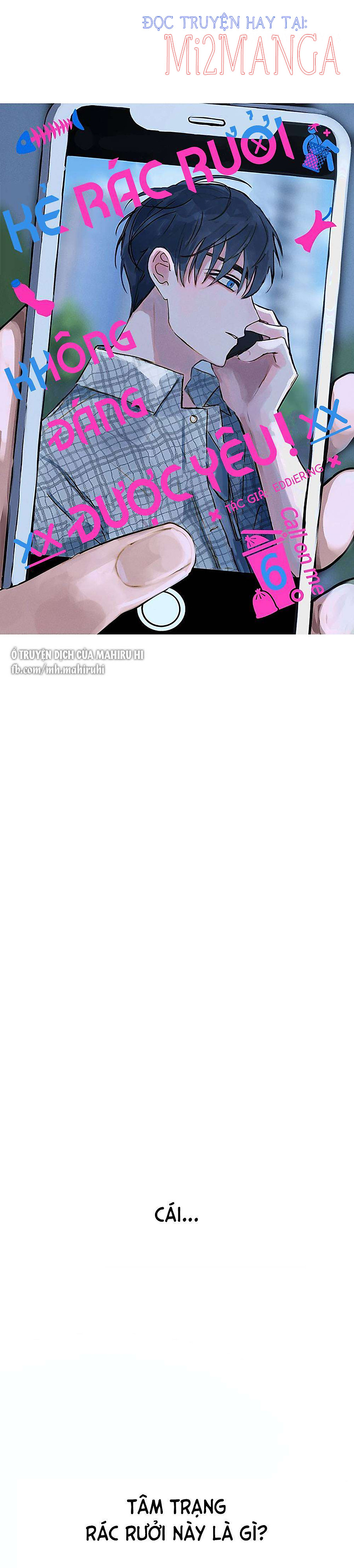 Kẻ Rác Rưởi Không Đáng Được Yêu chapter 6.1 11