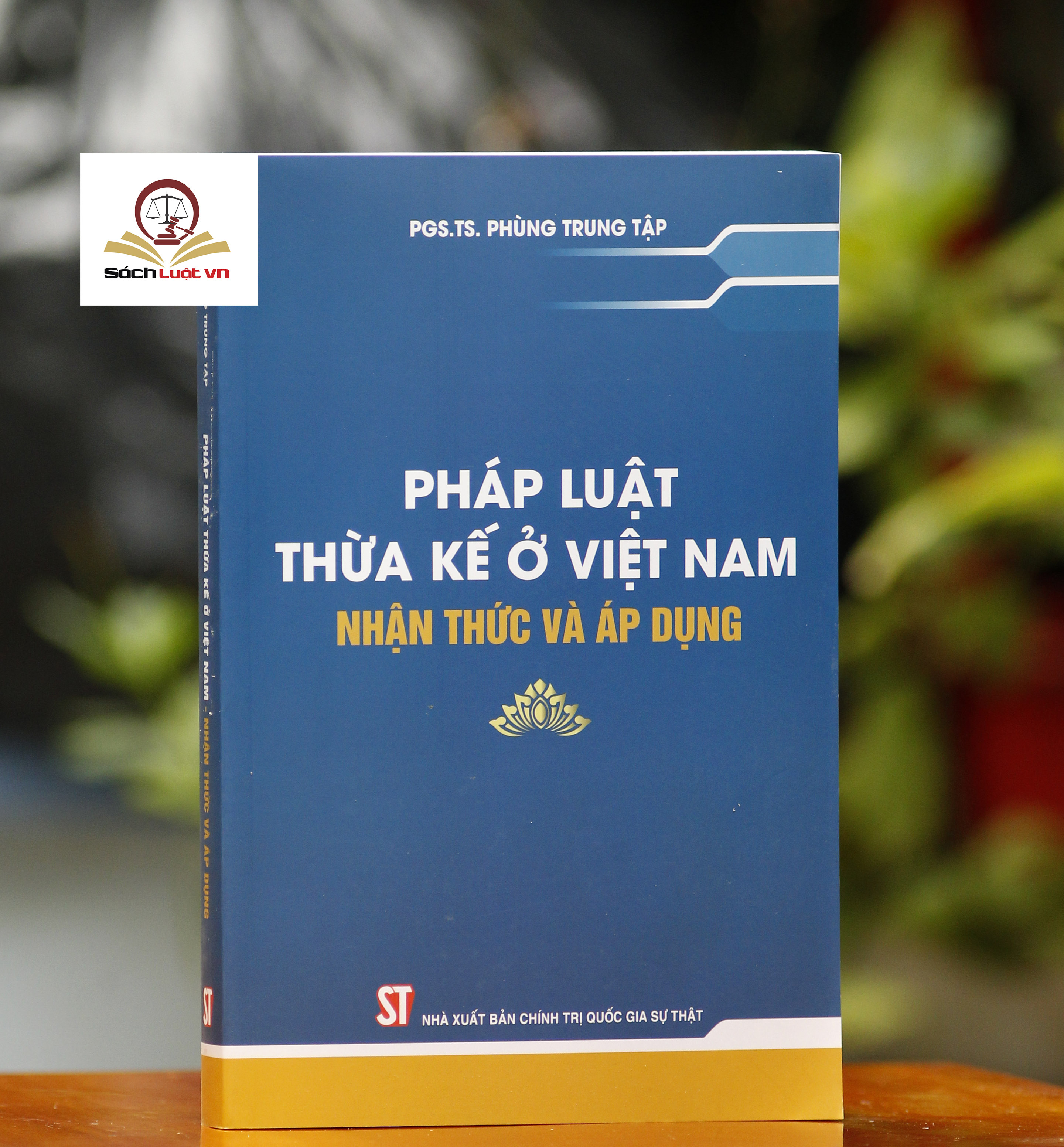 Pháp luật Thừa kế ở Việt Nam - Nhận thức và Áp dụng