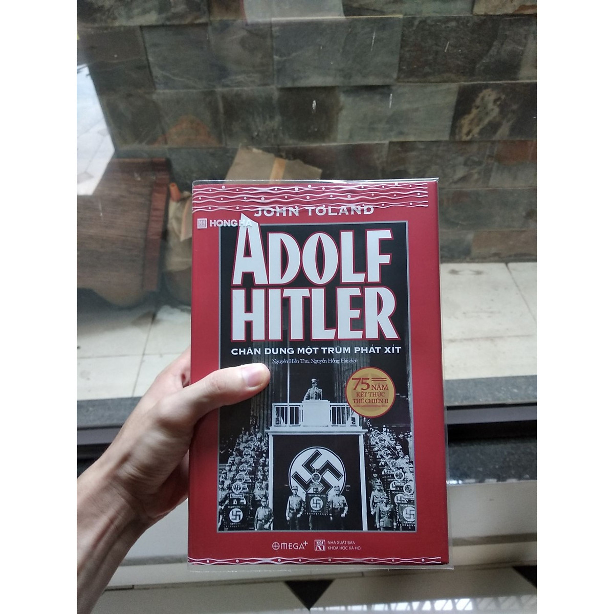 Tác phẩm đồ sộ và chi tiết nhất mà nhân loại từng có về Adolf Hitler: Adolf Hitler - Chân Dung Một Trùm Phát Xít ( tái bản 2020)
