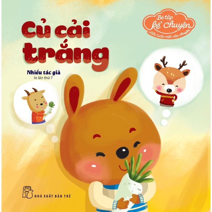 Bé Tập Kể Chuyện. Củ Cải Trắng - Bản Quyền