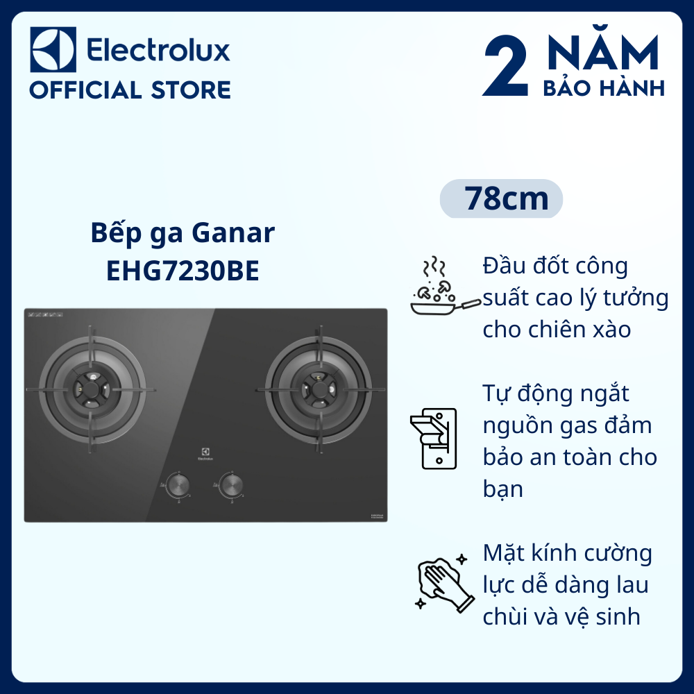Bếp ga Ganar Electrolux EHG7230BE 2 mâm chia lửa 78cm - Đầu đốt công suất cao, an toàn, Mặt kính cường lực dễ dàng lau chùi và vệ sinh
