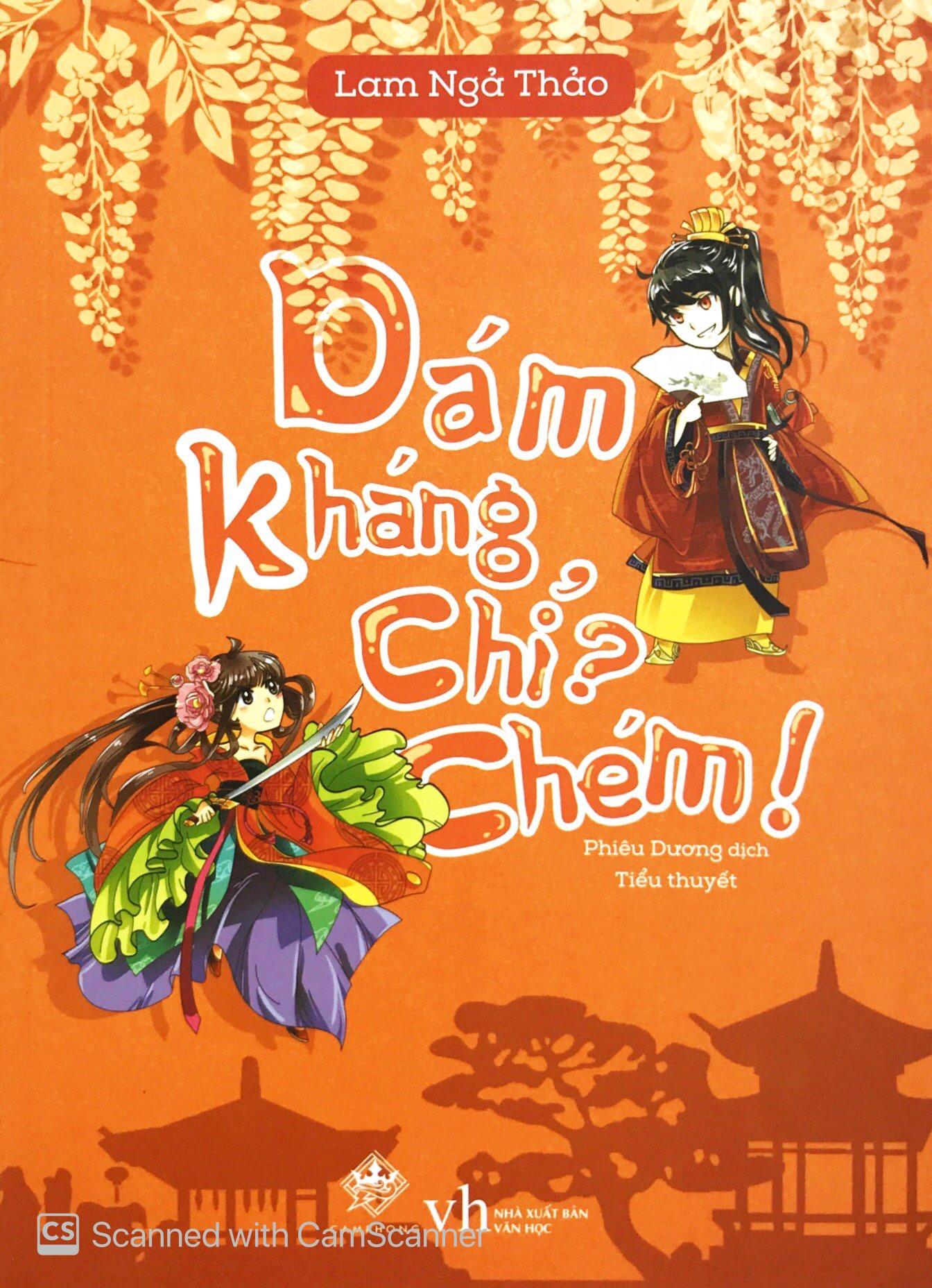 Sách Dám Kháng Chỉ Chém (Tái Bản)