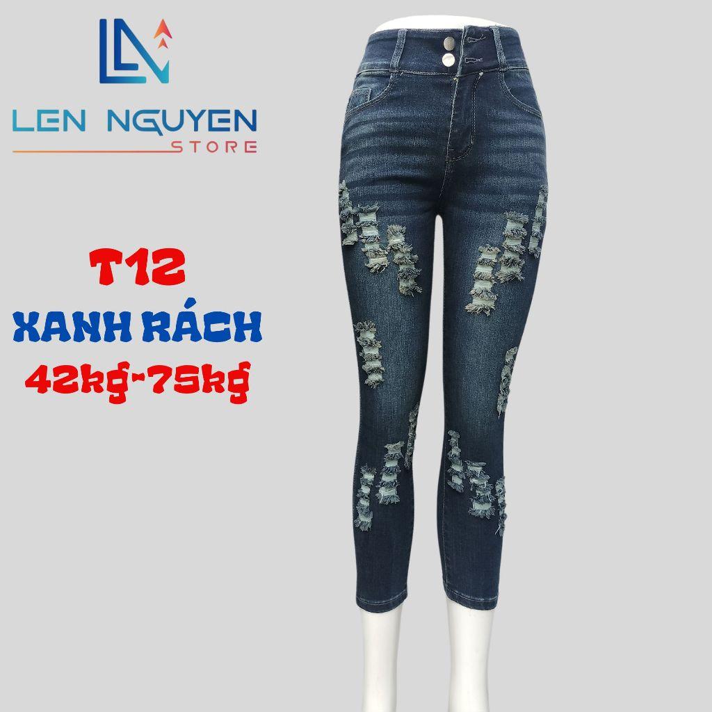 T12_Quần jean nữ, 9 tất, lưng cao, quần bò nữ dáng ôm, quần rin nữ có big size, cho 42kg đến 75kg,LEN NGUYEN STORE - Xanh Nhạt Rách