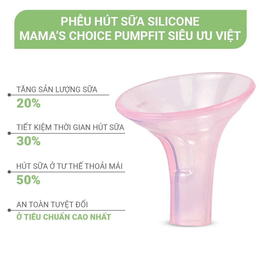 Phễu Hút Sữa Silicone Công Thái Học Mama's Choice, Silicone Bạch Kim Siêu Mềm Tăng Hiệu Quả Hút Sữa Kích Sữa